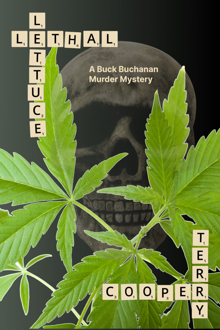 Lethal Lettuce by Terry R. Cooper